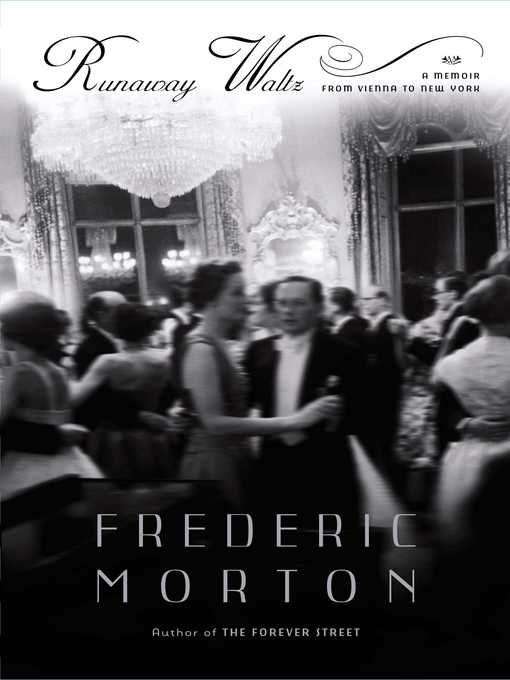 Title details for Runaway Waltz by Frederic Morton - Available